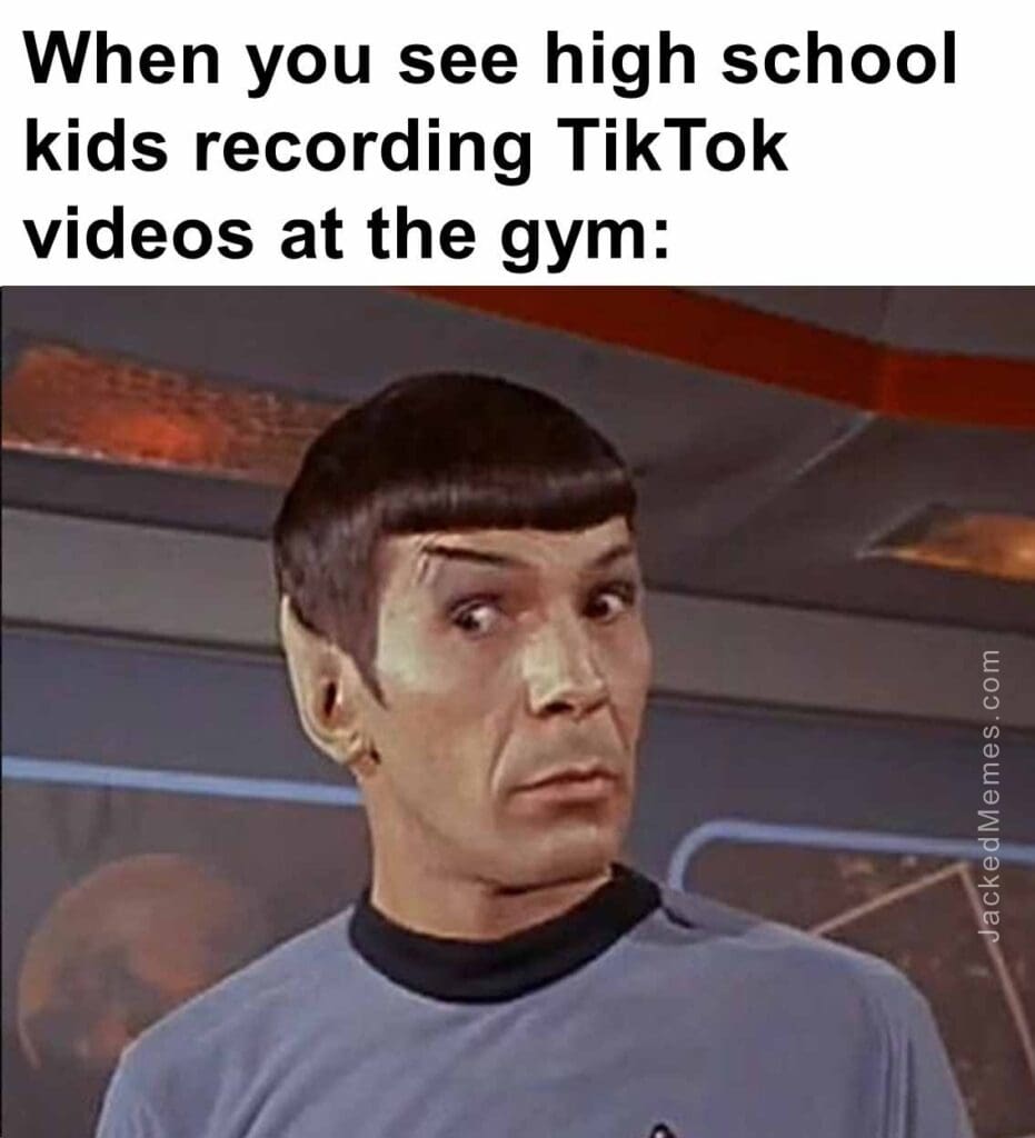 When you see high school kids recording tiktok videos at the gym