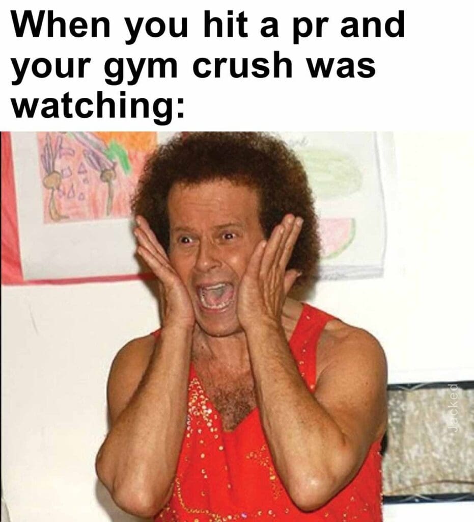 When you hit a pr and your gym crush was watching