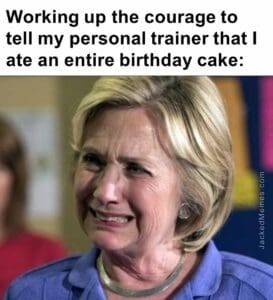 Working up the courage to tell my personal trainer that i ate an entire birthday cake