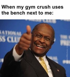 When my gym crush uses the bench next to me