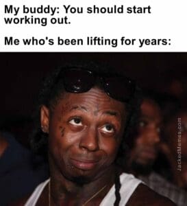 My buddy you should start working out.  me who's been lifting for years