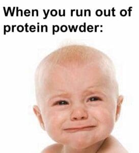 When you run out of protein powder