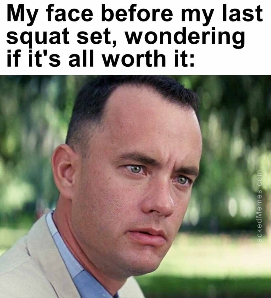 My face before my last squat set, wondering if it's all worth it