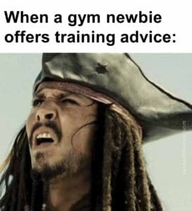 When a gym newbie offers training advice