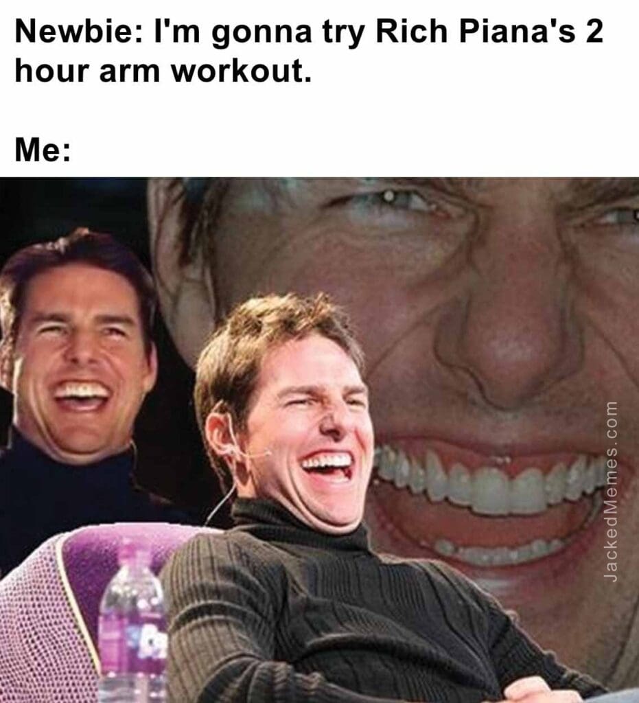 Newbie i'm gonna try rich piana's 2 hour arm workout.  me