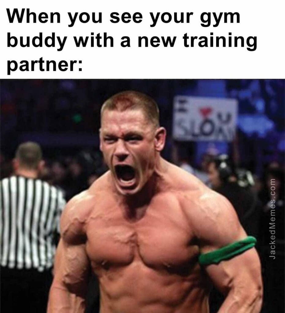 When you see your gym buddy with a new training partner