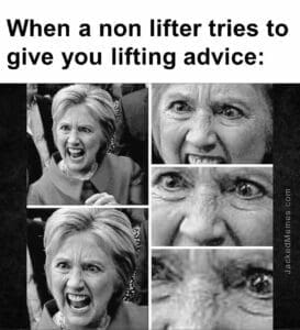 When a non lifter tries to give you lifting advice