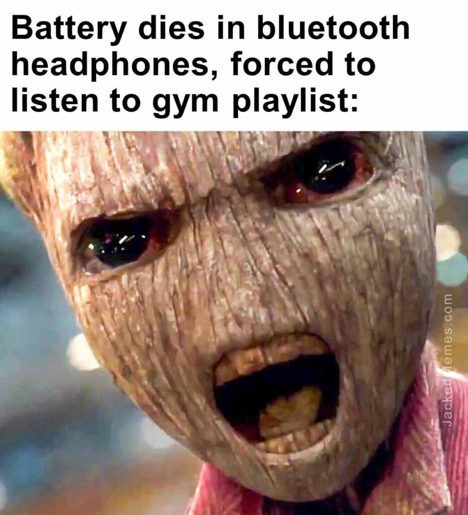 Battery dies in bluetooth headphones, forced to listen to gym playlist