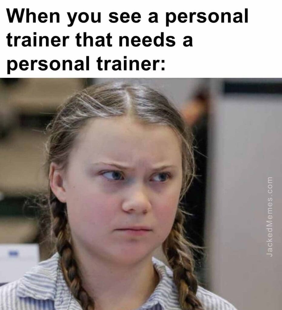 When you see a personal trainer that needs a personal trainer